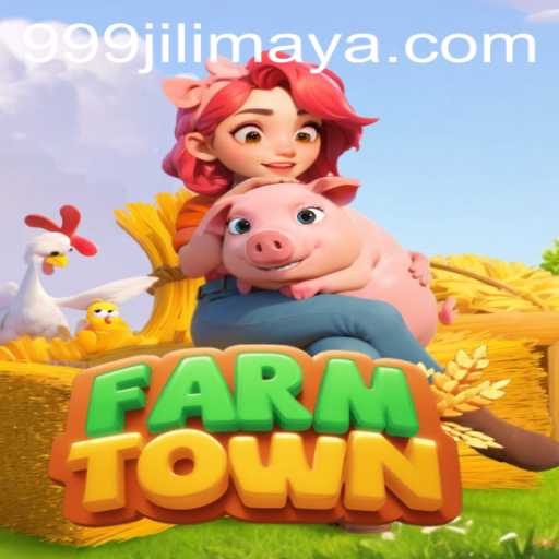 Explore the Engaging World of FarmTown and Unveiling the Online Delight of 999JILI.COM